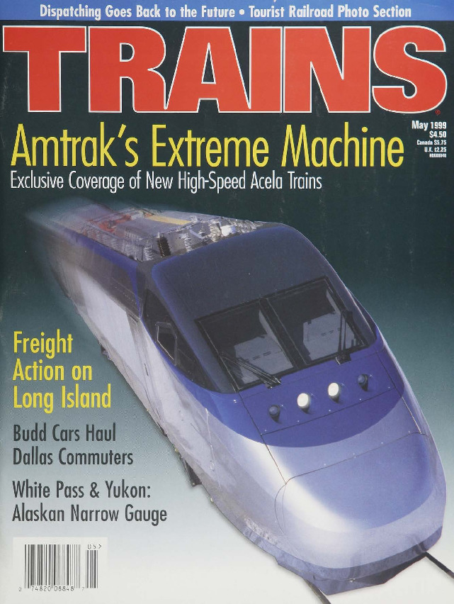 Trains, May 1999
