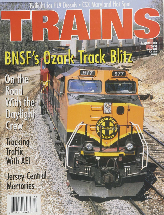 Trains, August 1999