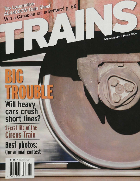 Trains, March 2004