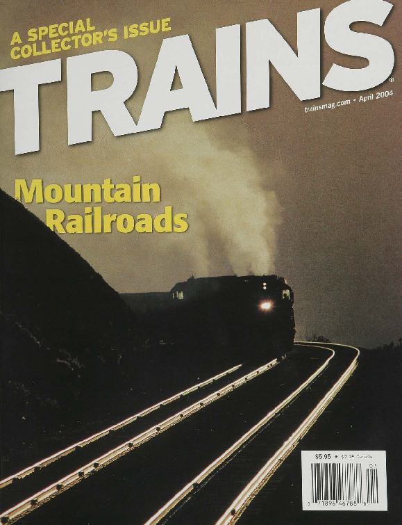 Trains, April 2004