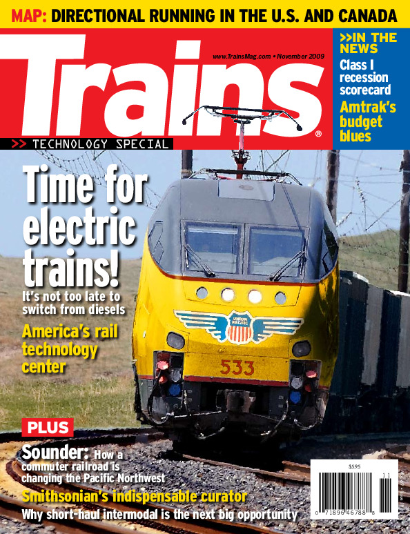 Trains, November 2009